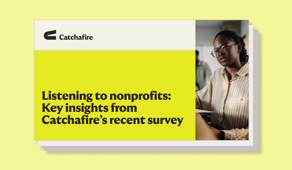 Listening to nonprofits: Key insights from Catchafire's recent survey downloadable